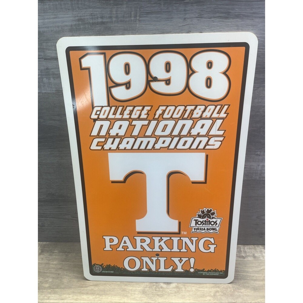 Tennessee Volunteer 1998 National Champions Parking Only Fiesta Bowl Sign VTG 90